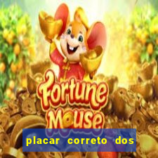 placar correto dos jogos de hoje